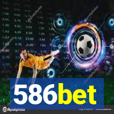 586bet