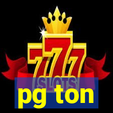 pg ton