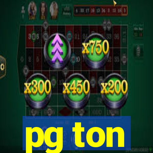 pg ton