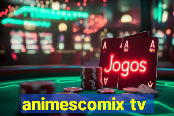 animescomix tv