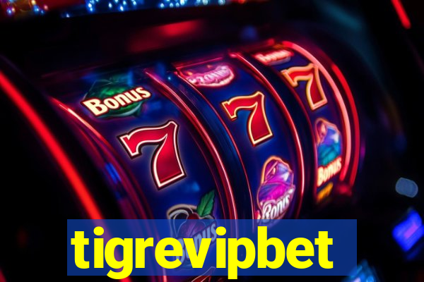 tigrevipbet