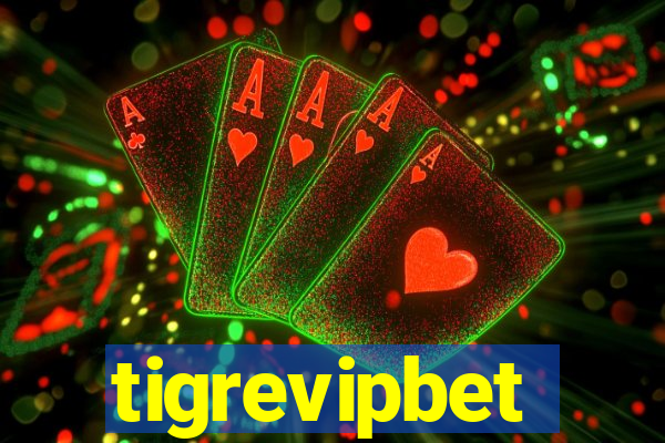 tigrevipbet