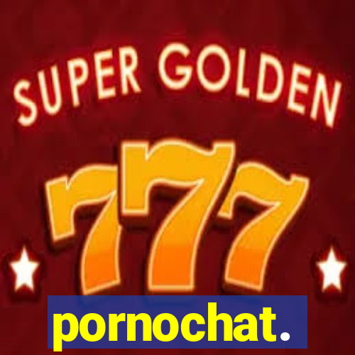 pornochat.