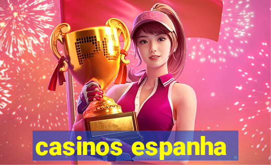 casinos espanha