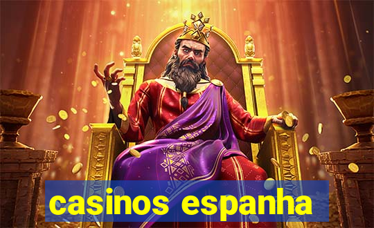 casinos espanha