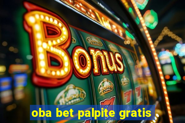 oba bet palpite gratis