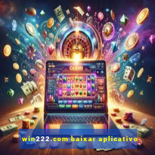 win222.com baixar aplicativo