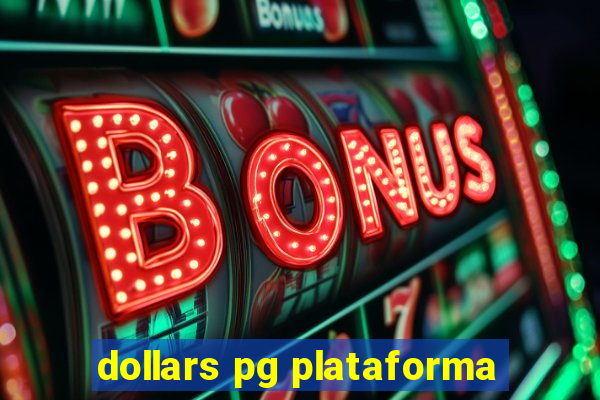 dollars pg plataforma