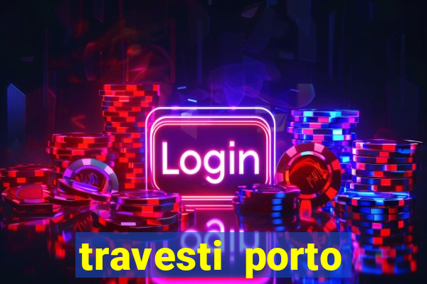 travesti porto alegre viva local