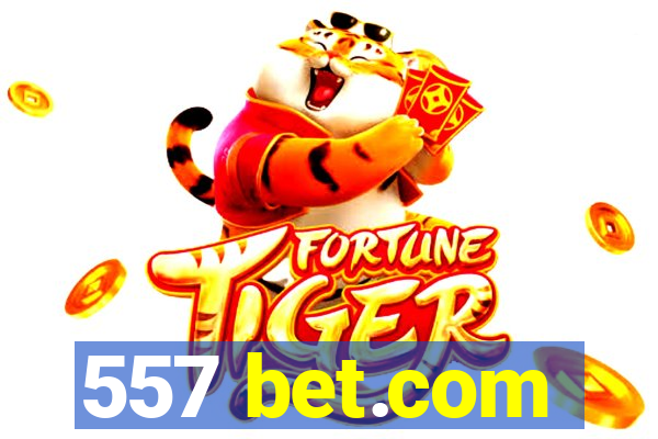 557 bet.com