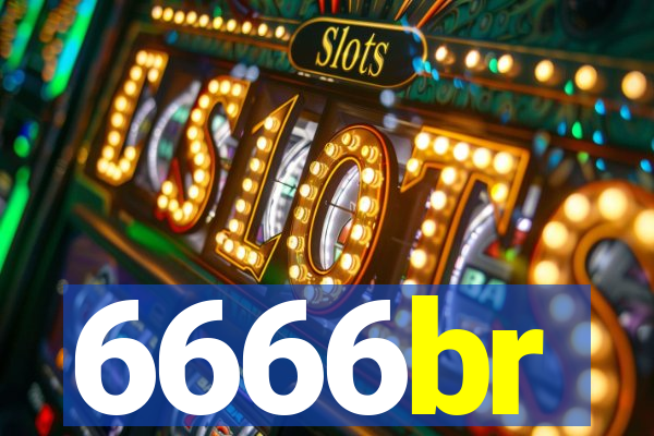 6666br