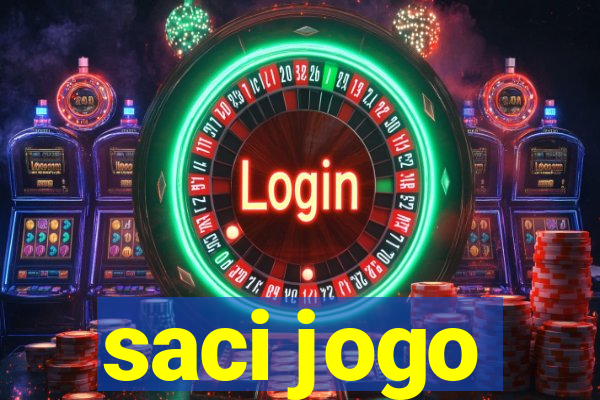 saci jogo