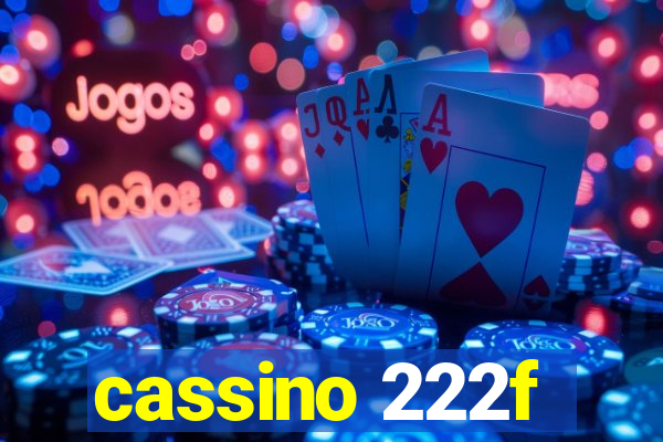 cassino 222f