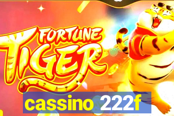 cassino 222f