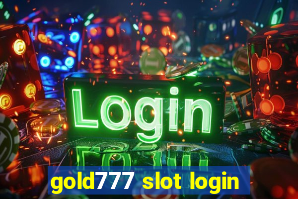 gold777 slot login