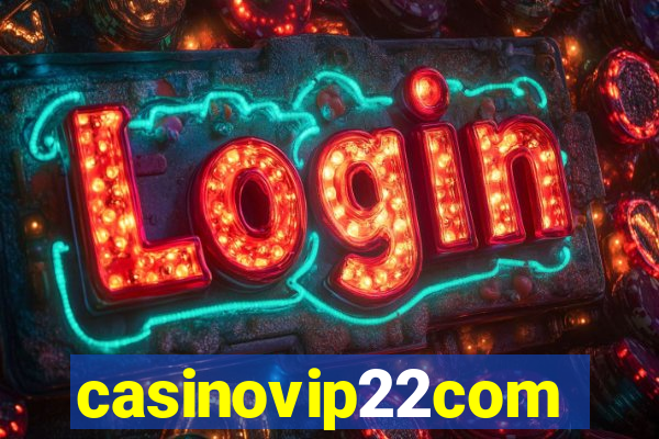 casinovip22com