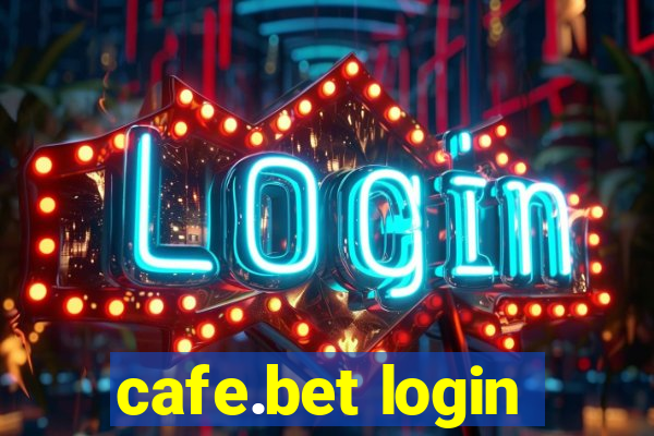 cafe.bet login