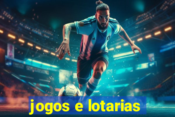 jogos e lotarias