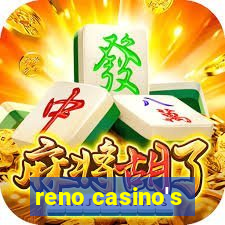 reno casino's