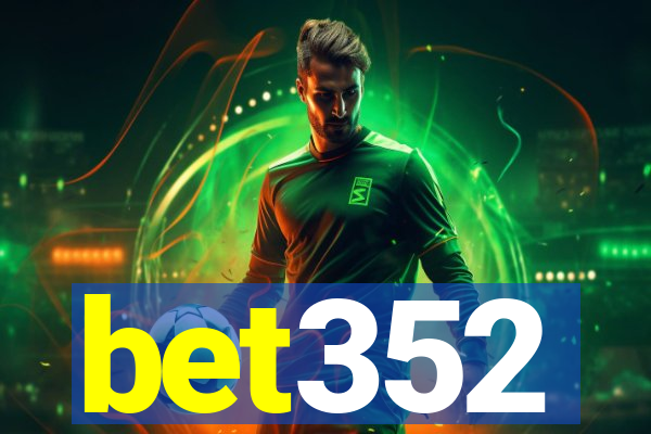 bet352