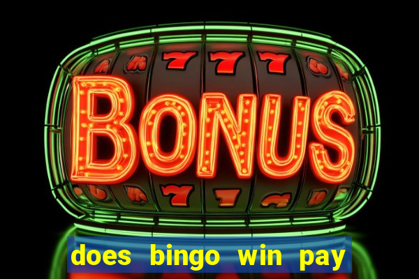 does bingo win pay real money