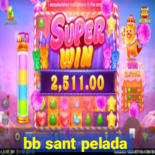 bb sant pelada