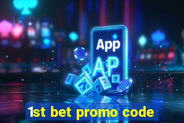 1st bet promo code