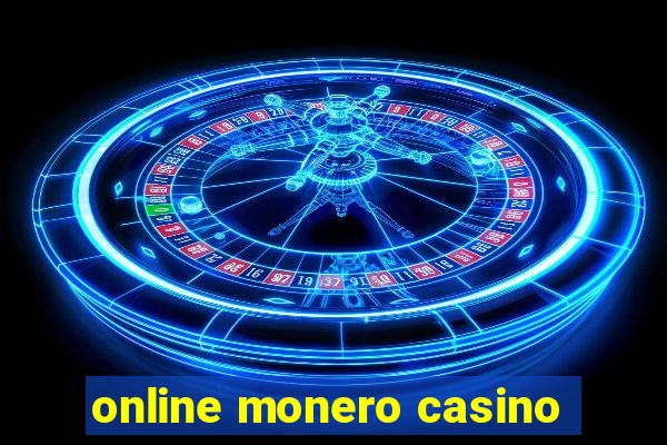 online monero casino