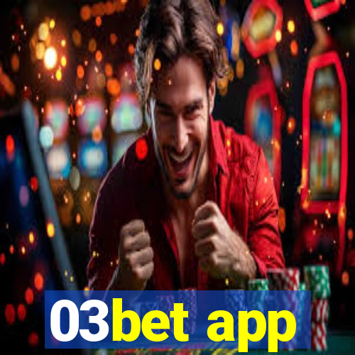 03bet app