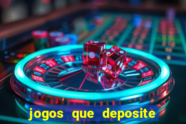 jogos que deposite 1 real