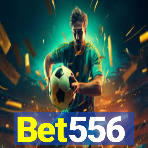 Bet556