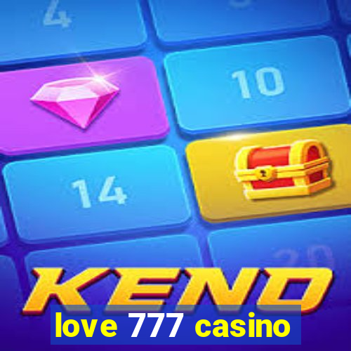 love 777 casino