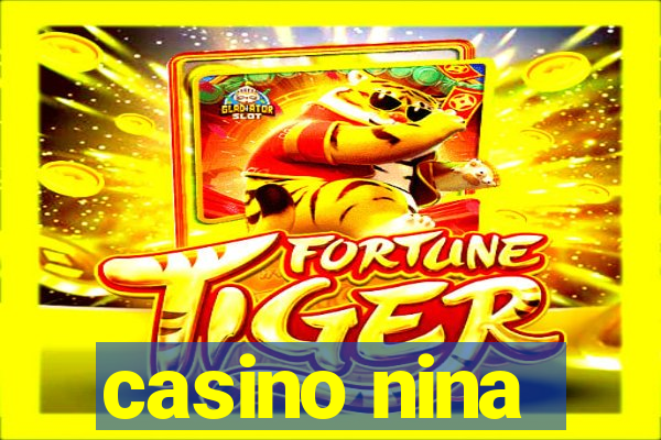 casino nina