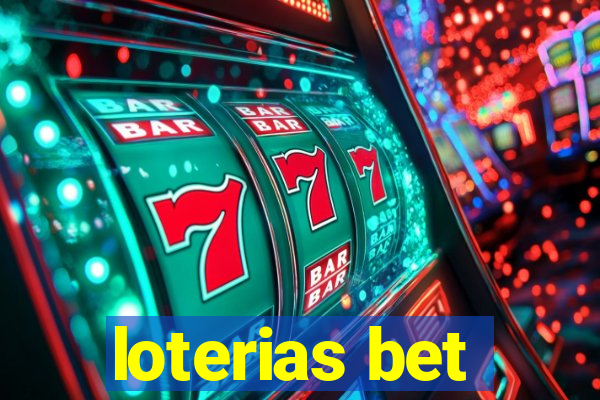 loterias bet