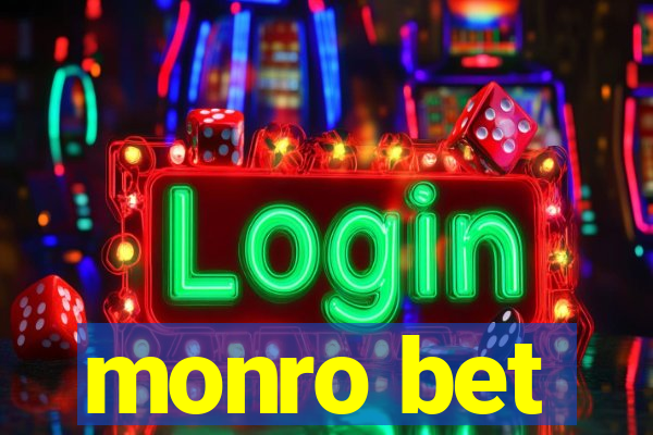 monro bet