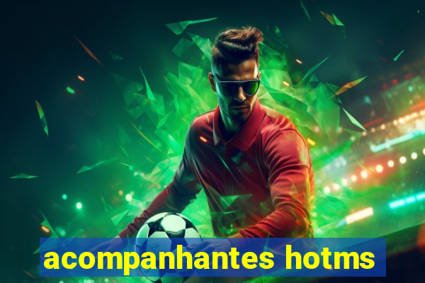 acompanhantes hotms