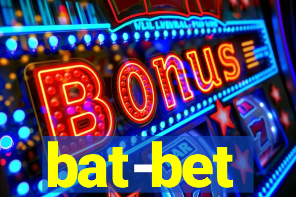 bat-bet