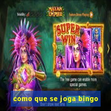 como que se joga bingo