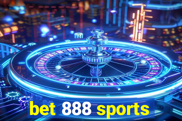 bet 888 sports