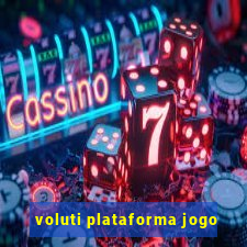 voluti plataforma jogo