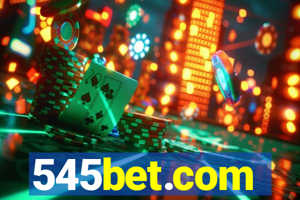 545bet.com