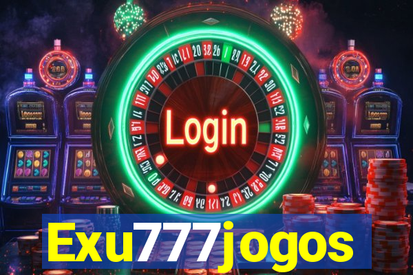 Exu777jogos