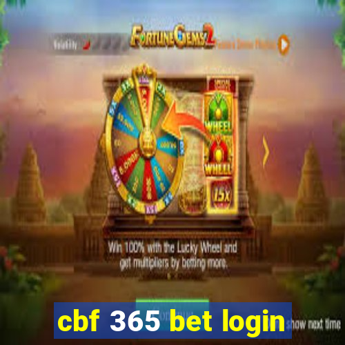 cbf 365 bet login