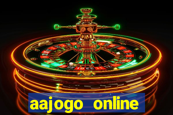 aajogo online casino jogos de