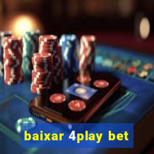 baixar 4play bet