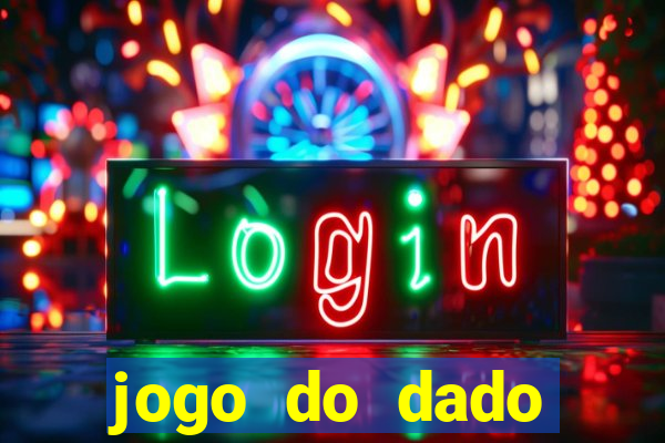 jogo do dado estrela bet