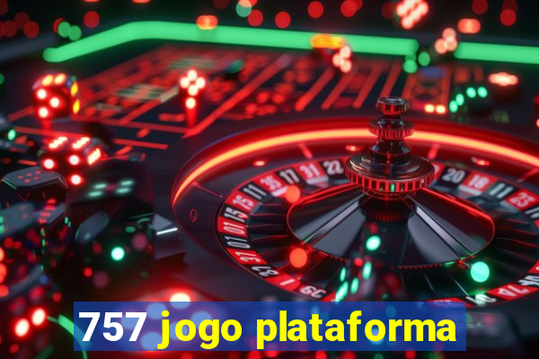 757 jogo plataforma