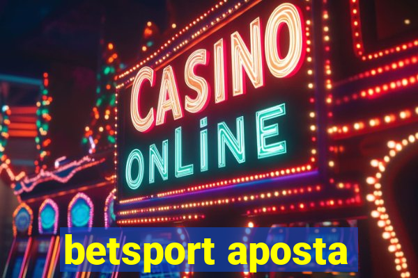 betsport aposta