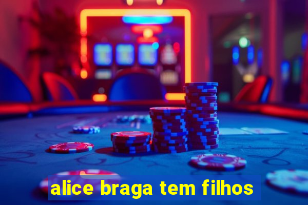 alice braga tem filhos