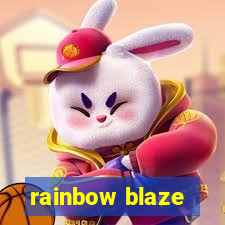 rainbow blaze